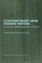 Routledge Research in Postcolonial Literatures- Contemporary Arab Women Writers