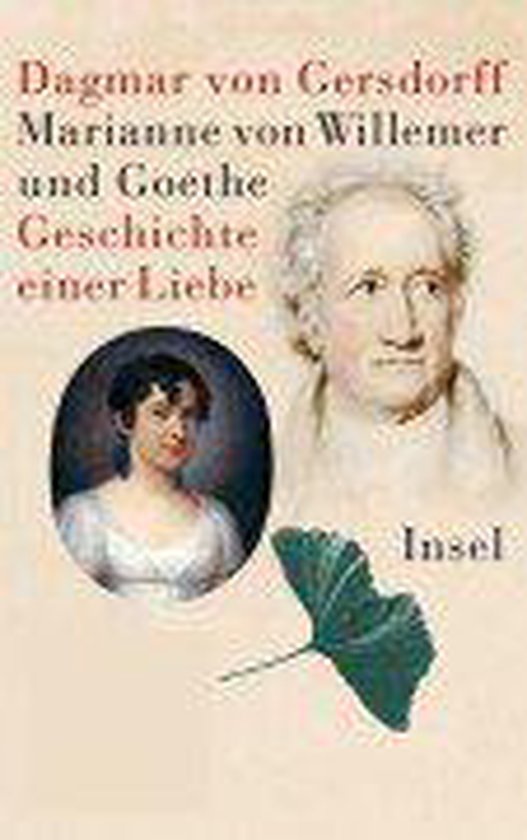 Marianne | Willemer und Goethe: Geschichte einer ... | Book