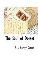 The Soul of Dorset