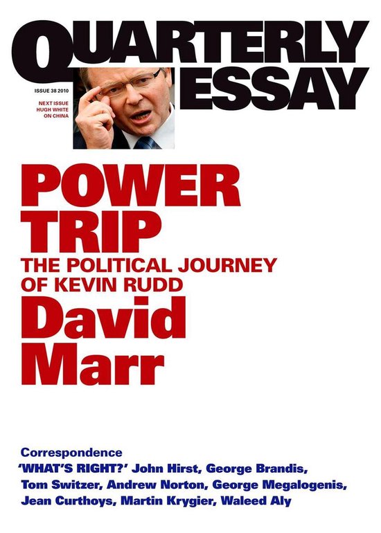 Quarterly Essay 38 Power Trip - cover