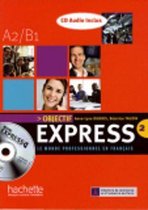Objectif Express 2 Textbook with CD | Anne-Lyse DuBois | Book