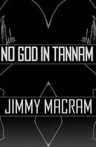 No God in Tannam