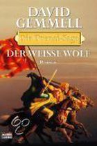 Die Drenai-Saga. Der Weiße Wolf