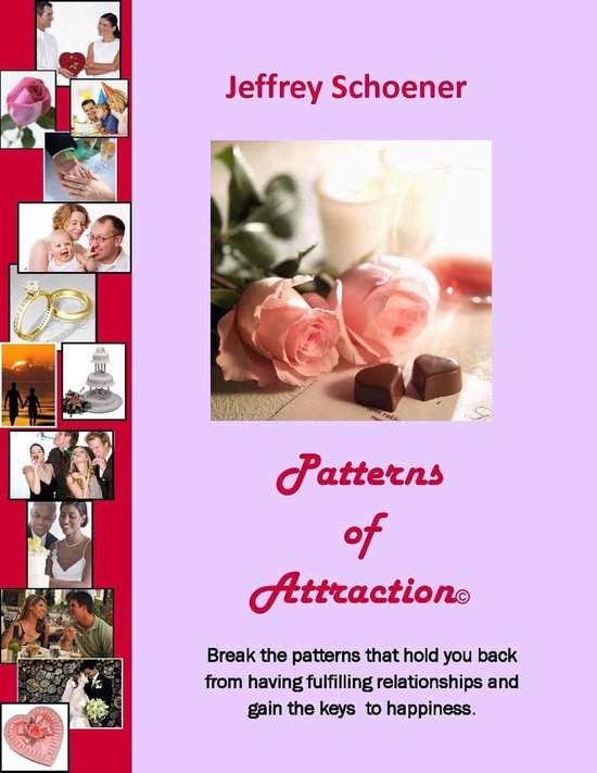 Patterns of Attraction (ebook), Jeffery Schoener 9781452377667