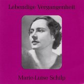 Lebendige Vergangenheit: Marie-Luise Schlip