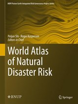 IHDP/Future Earth-Integrated Risk Governance Project Series - World Atlas of Natural Disaster Risk
