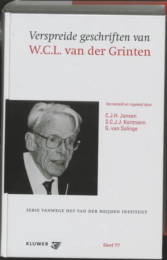 Cover van het boek 'Verspreide geschriften van W.C.L.van der Grinten / druk 1'