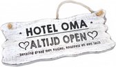 Houten Tekstplank / Tekstbord 22x30cm "Hotel Oma....Altijd Open" - Kleur Antique White