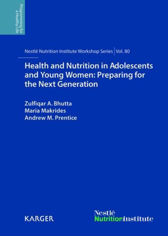 Health and Nutrition in Adolescents and Young Women: Prepari ... - cover