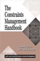 The CRC Press Series on Constraints Management-The Constraints Management Handbook