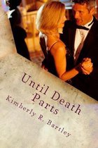 Until Death Parts