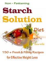 Non - Fattening Starch Solution Diet