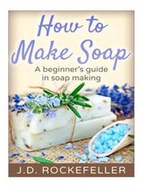 How to Make Soap