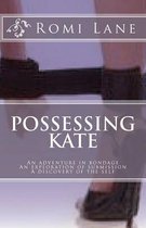 Possessing Kate