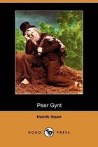 Peer Gynt (Dodo Press)