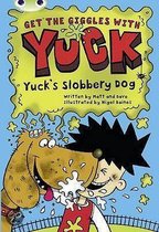 Uyuck'S Slobbery Dog