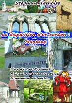 La disparition d'un canton : Montcuq