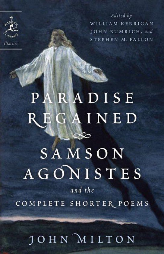 Modern Library Classics - Paradise Regained, Samson Agoniste ... - cover
