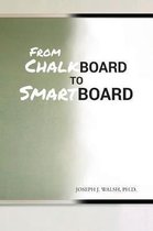 From Chalkboard to Smartboard