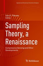 Applied and Numerical Harmonic Analysis - Sampling Theory, a Renaissance
