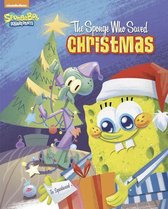 SpongeBob SquarePants - The Sponge Who Saved Christmas (SpongeBob SquarePants)