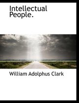 Intellectual People.