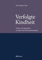 Verfolgte Kindheit