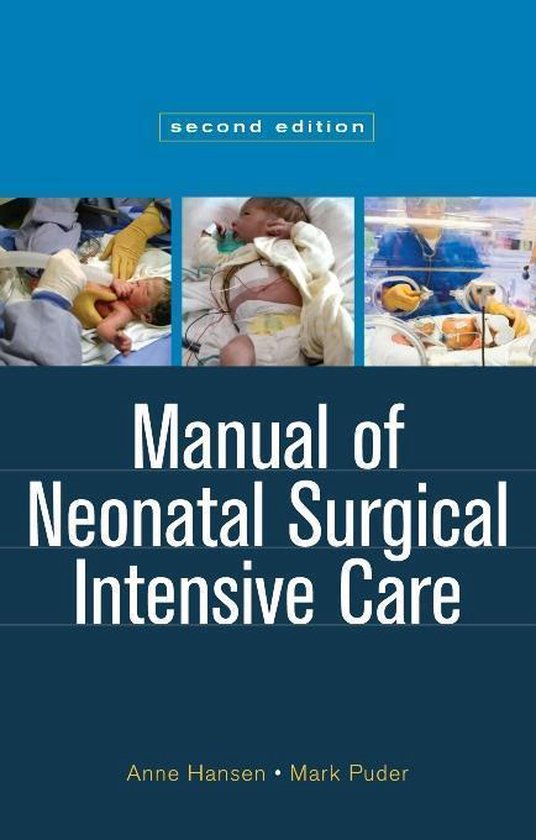 Manual of Neonatal Surgical Intensive Care (ebook), Anne R. Hansen