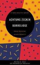 eInfo healthy series 1 - Achtung Zecken Borreliose