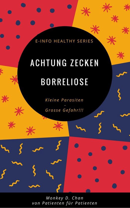 eInfo healthy series 1 - Achtung Zecken Borreliose - cover