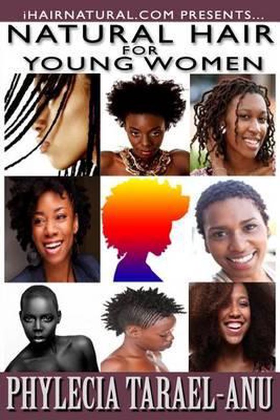 Ihairnatural.com Presents- Natural Hair for Young Women - cover