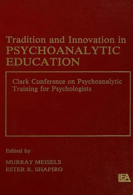 Tradition and innovation in Psychoanalytic Education - cover