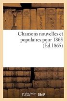 Chansons Nouvelles Et Populaires Pour 1865