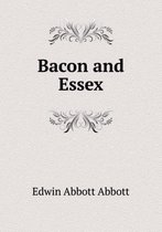 Bacon and Essex