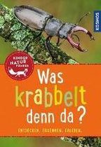 Was krabbelt denn da? Kindernaturführer