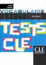 Tests CLE - Vocabulaire - Débutant