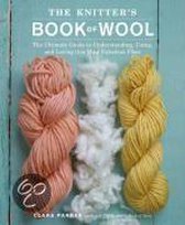 The Knitter's Book Of Wool