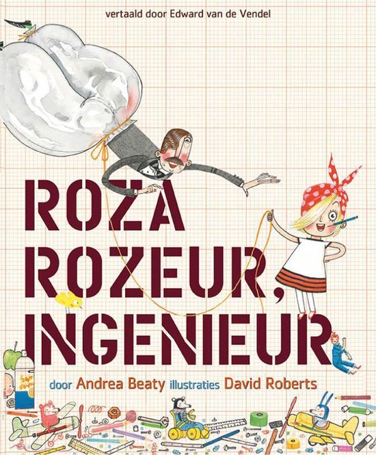 Boek cover Roza Rozeur, ingenieur van Andrea Beaty