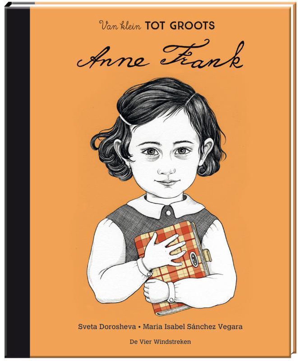 Van klein tot groots - Anne Frank - Maria Isabel Sánchez Vegara