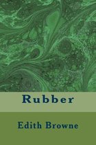 Rubber