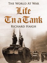 The World At War - Life in a Tank