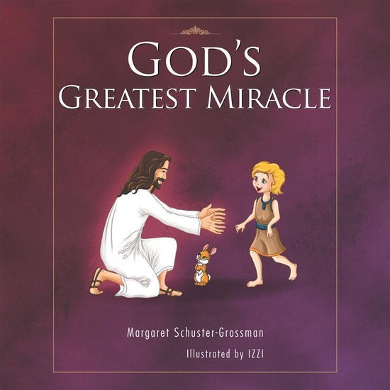 God's Greatest Miracle - cover