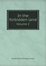In the forbidden land Volume 2