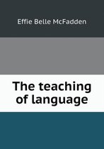 The teaching of language