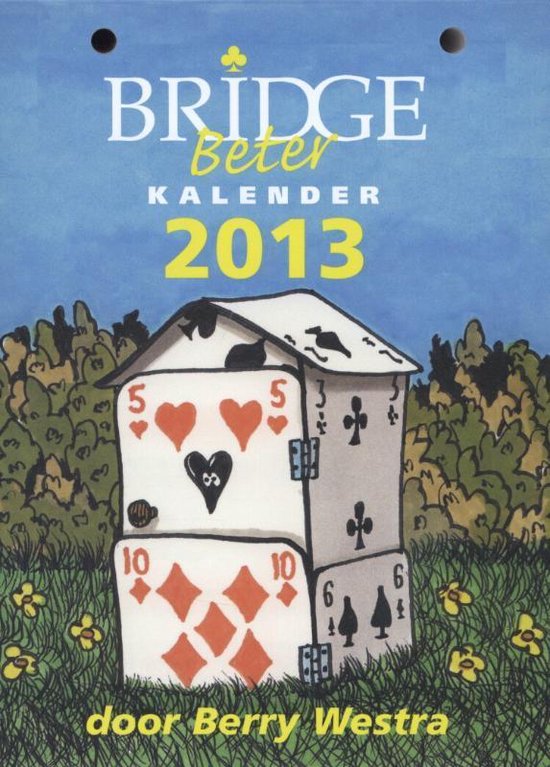 Cover van het boek 'Bridge beter kalender  / 2013' van Berry Westra