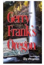 Gerry Frank's Oregon