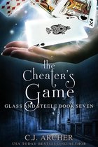 Glass and Steele 7 - The Cheater's Game
