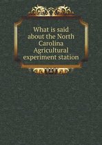 What is said about the North Carolina Agricultural experiment station