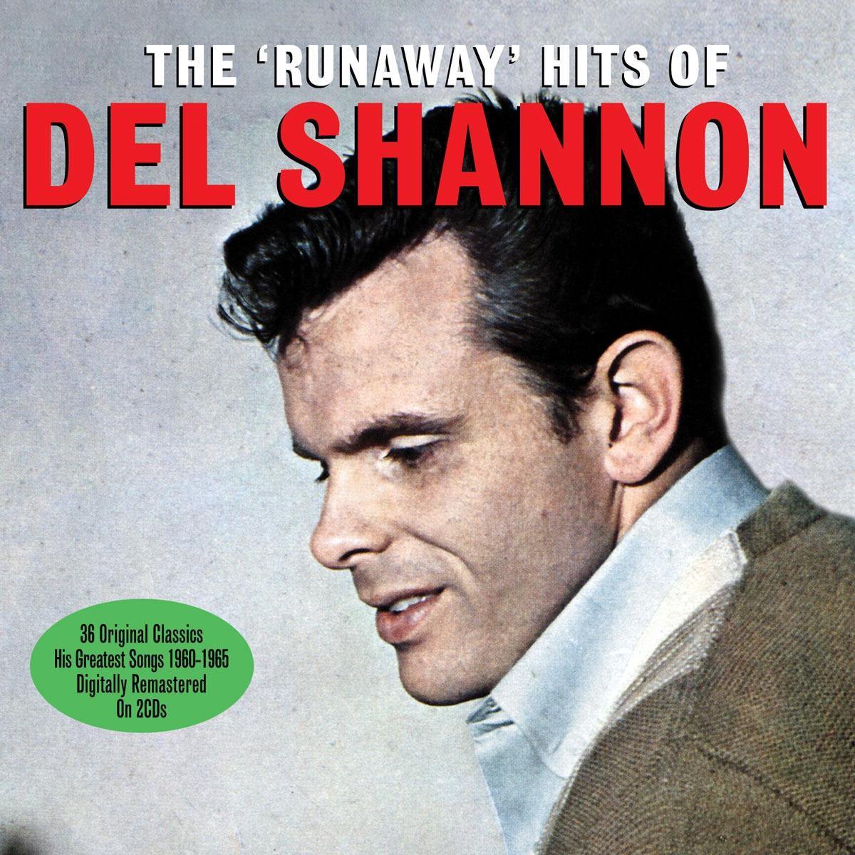 The 'Runaway' Hits of Del Shannon