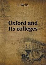 Oxford and Its colleges